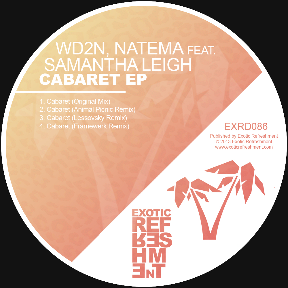 WD2N, Natema feat. Samantha Leigh - Cabaret EP