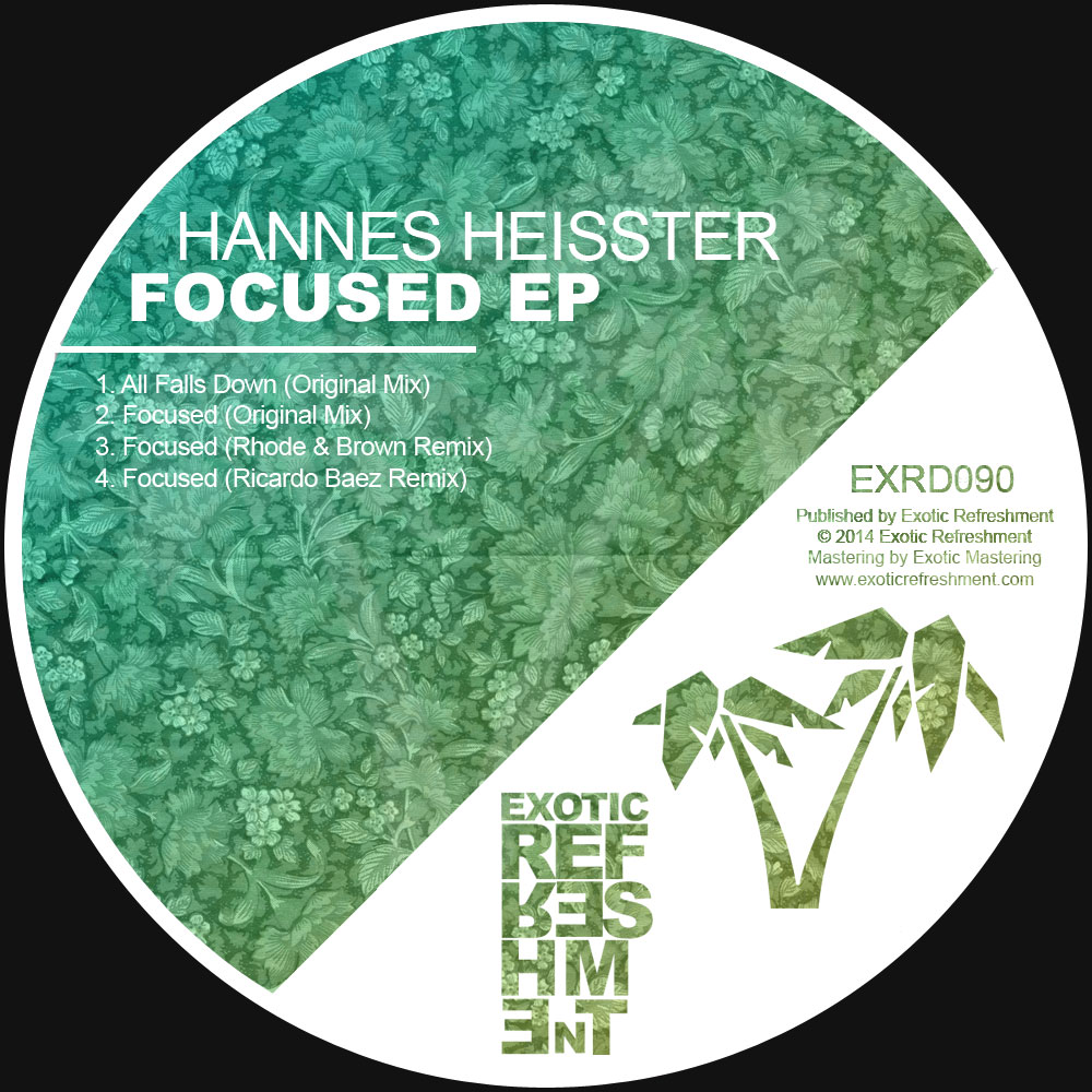 Hannes Heisster - Focused EP