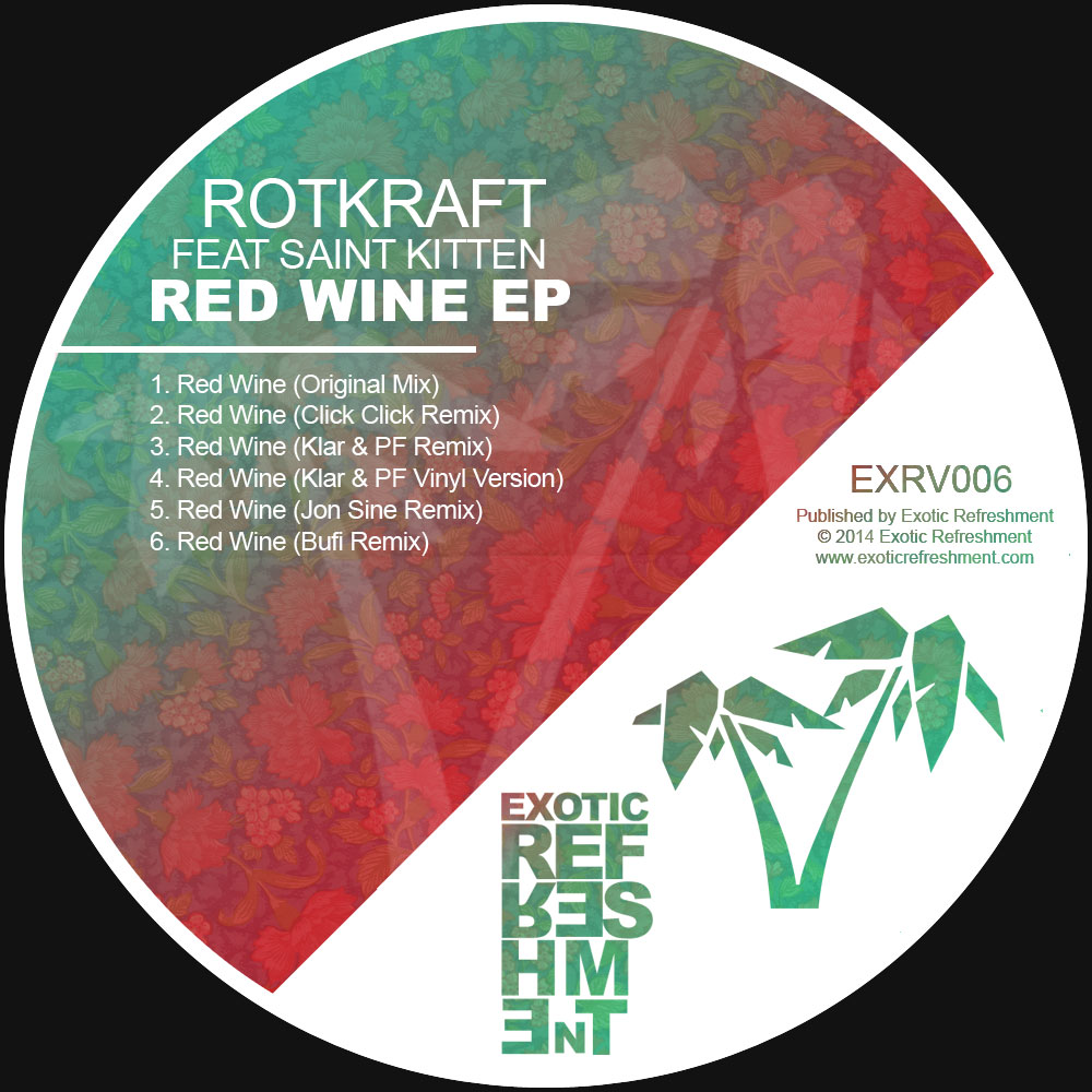 Rotkraft feat. Saint Kitten - Red Wine EP