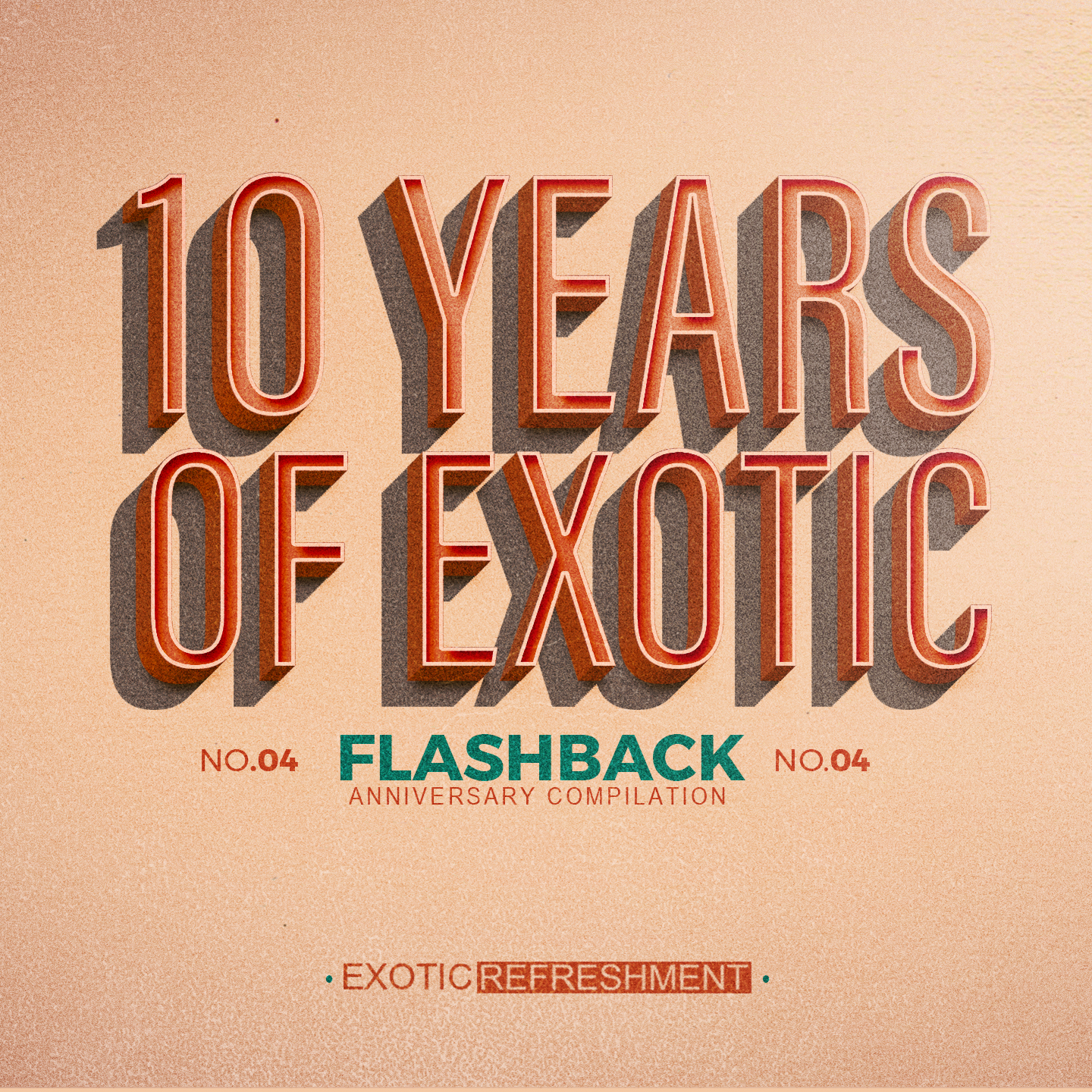 10 Years Of Exotic - Flashback Part 1