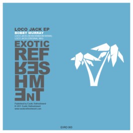 Bobby Murray - Loco Jack EP