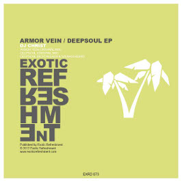 DJ Christ - Armor Vein / Deepsoul EP
